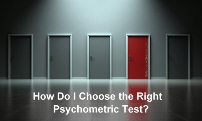 How Do I Choose the Right Psychometric Test?